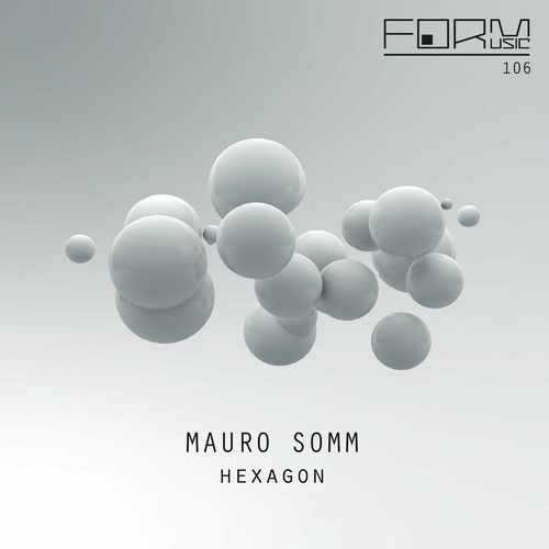 Mauro Somm - Hexagon [FORM106]